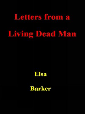cover image of Letters from a Living Dead Man